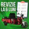 REVIZIE 6 Luni Triciclu electric cargo cu deplasare gratuita la domiciliu